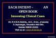EACH PATIENT -             AN OPEN BOOK Interesting Clinical Cases