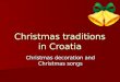 Christmas traditions in Croatia