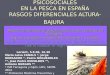 ASPECTOS DE SALUD Y PSICOSOCIALES EN LA PESCA EN ESPAÑA RASGOS DIFERENCIALES ALTURA-BAJURA