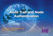 Audit Trail and Node Authentication