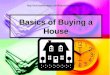 Basics of Buying a House
