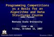 Programming Competitions as a Basis for an Algorithms and Data Structures Course