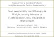 Food Availability and Changes in Weight among Women in Metropolitan Cebu, Philippines  (1983-2002)
