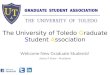 The University of Toledo  G raduate  S tudent  A ssociation