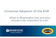 Universal Adoption of the EHR
