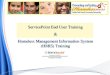 ServicePoint  End User Training & Homeless Management Information System (HMIS) Training