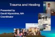 Trauma and Healing