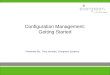 Configuration Management: Getting Started