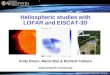 Heliospheric  studies with LOFAR and EISCAT-3D Andy Breen, Mario  Bisi  & Richard Fallows