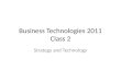 Business Technologies 2011 Class 2