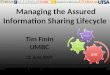 Managing the Assured Information Sharing Lifecycle