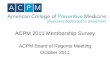 ACPM 2011 Membership Survey
