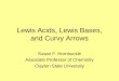 Lewis Acids, Lewis Bases, and Curvy Arrows