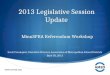 2013 Legislative Session Update MinnSPRA Referendum Workshop