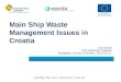 Main Ship Waste Management Issues in Croatia