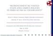“RETRENCHMENT RE-VISITED:  STATE AND CAMPUS POLICIES IN TIMES OF FISCAL UNCERTAINTY”