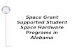 Space Grant Supported Student Space Hardware Programs in Alabama
