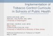 Implementation of  Tobacco Control Curricula  in Schools of Public Health