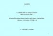 La CIM-10 en psychiatrie Décembre 2007 Classification internationale des maladies