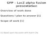 GFP – LacZ alpha fusion presentation