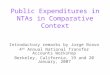 Public Expenditures in NTAs in Comparative Context