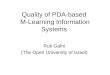 Quality of PDA-based  M-Learning Information Systems
