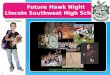 Future Hawk Night Lincoln Southwest High School