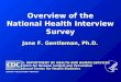 Overview of the National Health Interview Survey