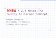 WNEW  A 2.4 Meter TMA Survey Telescope Concept
