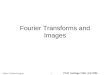 Fourier Transforms and Images