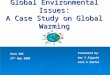 Global Environmental Issues: A Case Study on Global Warming
