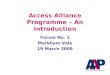 Access Alliance Programme – An Introduction