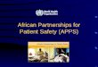 African Partnerships for Patient Safety (APPS)