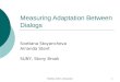 Measuring Adaptation Between Dialogs