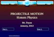 PROJECTILE MOTION Honors Physics