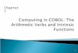 Computing in COBOL: The Arithmetic Verbs and Intrinsic Functions