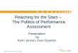 Reaching for the Stars –  The Politics of Performance Assessment