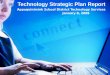 Technology Strategic Plan Report