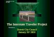 The Interstate Traveler Project