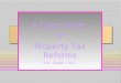 A Case Study  on Property Tax Reforms S.K. Singh, I.A.S