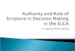 Authority and Role of Scripture in Decision Making in the ELCA