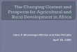 The Changing Context and Prospects for Agricultural and Rural Development in Africa