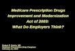 Robert S. Galvin, MD Medicare Prescription Drug Congress February 26, 2004
