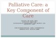 Palliative Care: a Key Component of Care