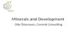 Minerals and Development Olle Östensson, Caromb Consulting