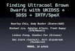 Finding Ultracool Brown Dwarfs with UKIDSS + SDSS + IRTF/SpeX