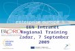 EEN Intranet  Regional Training Zadar, 7 September 2009