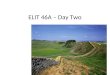 ELIT 46A – Day Two