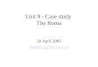 Unit 9 - Case study  The Roma