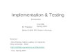 Implementation & Testing